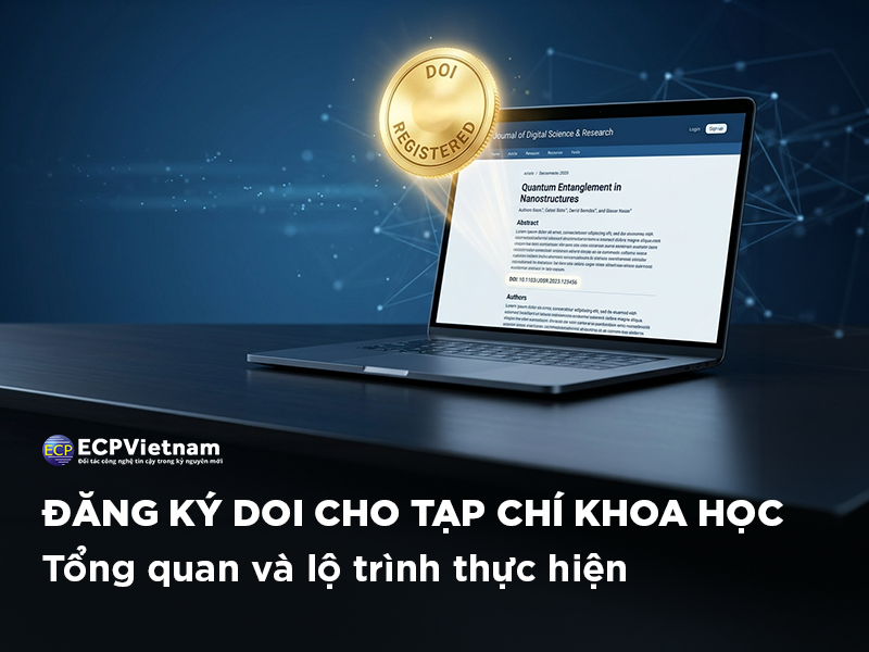 Đăng ký DOI cho tạp chí khoa học - Tổng quan và lộ trình thực hiện