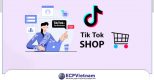 TikTok Shop là gì? Tìm hiểu về kênh bán hàng TikTok Shop
