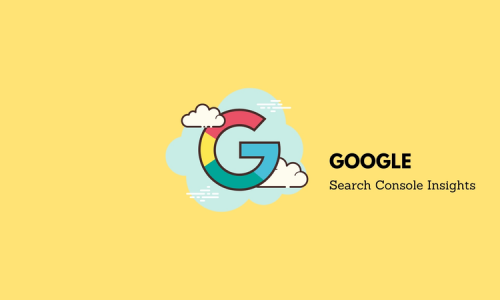 Đánh giá hiệu quả nội dung trên website với Google Search Console Insights
